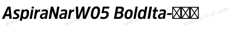 AspiraNarW05 BoldIta字体转换